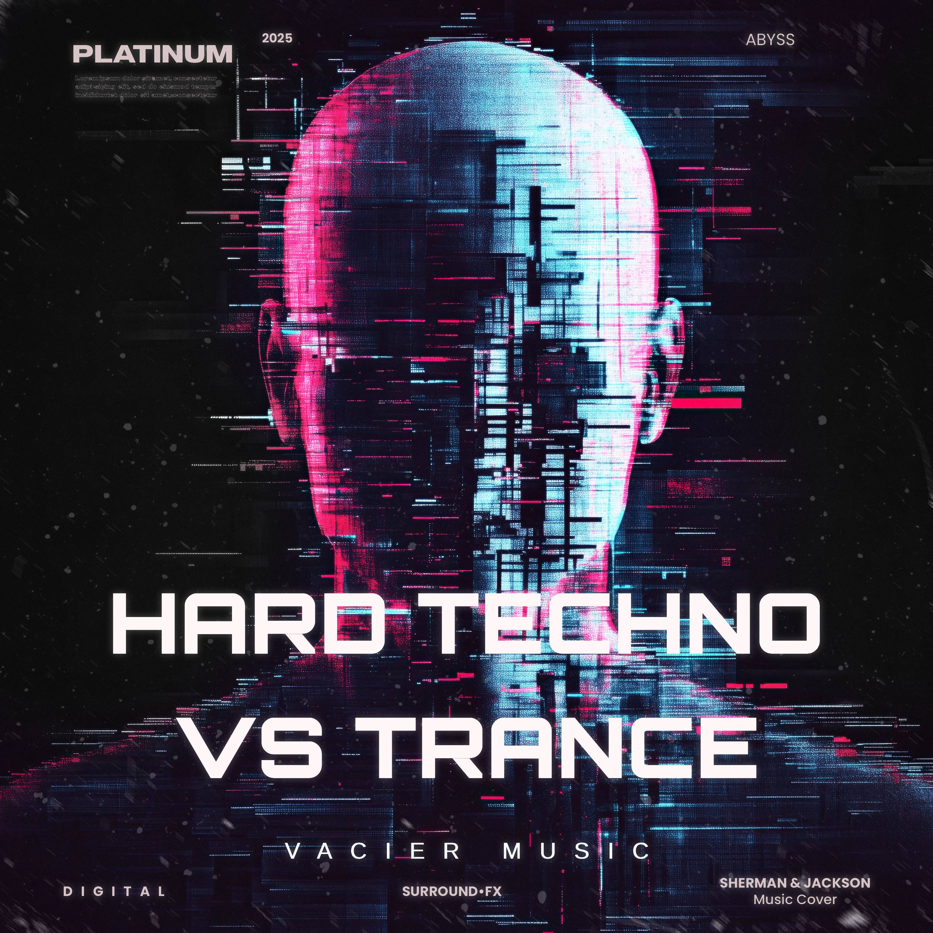 HARD TECHNO VS TRANCE
